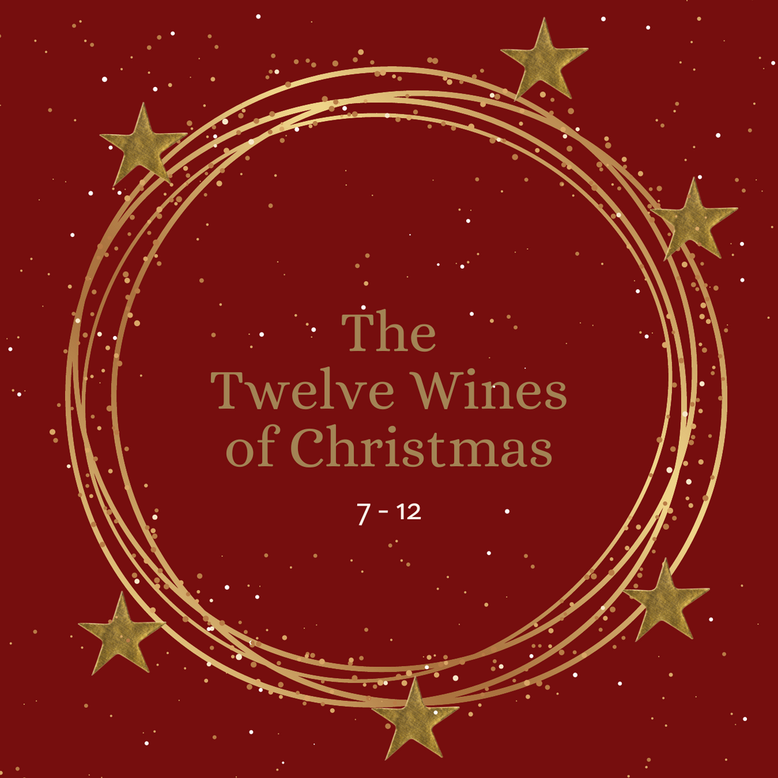 The Twelve Wines of Christmas (Part 2)